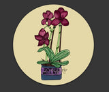 House Plant “Don’ forget to Water Me” Circle Sticker